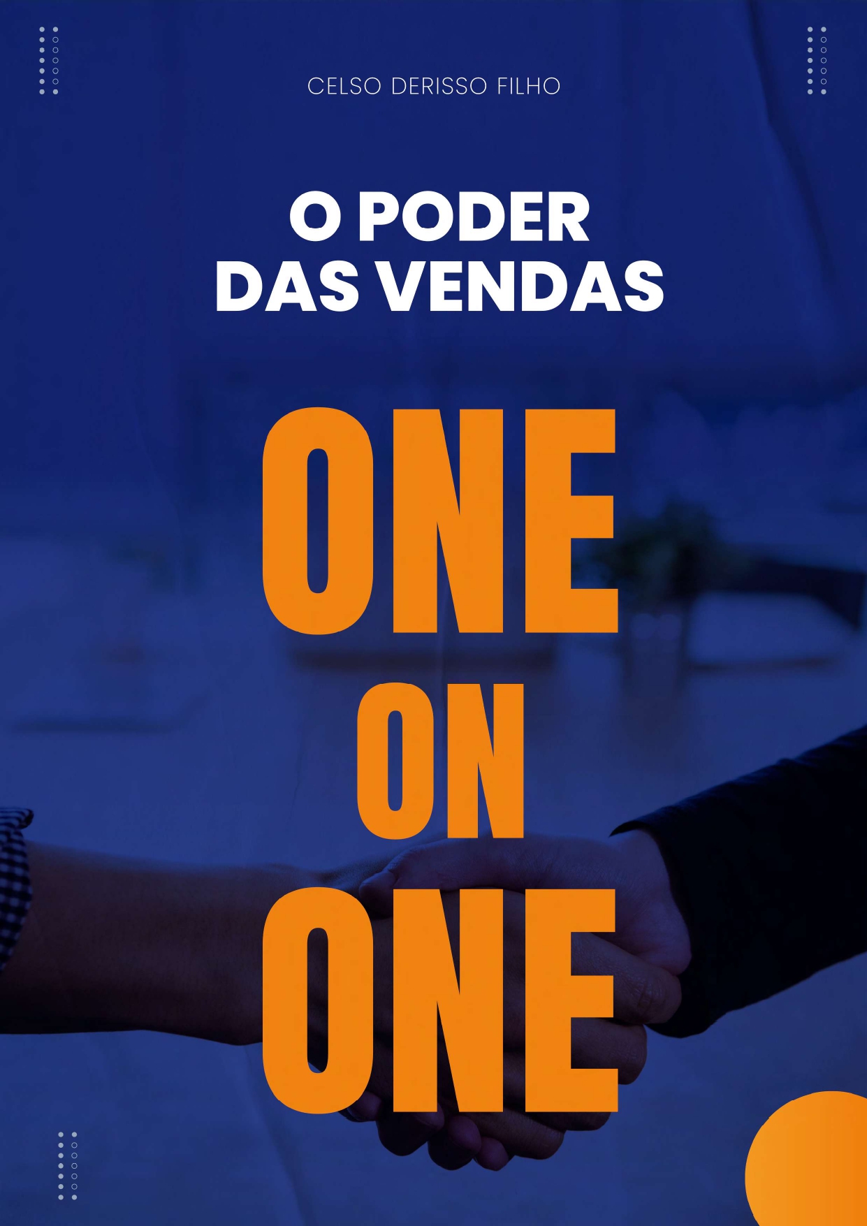 Capa do e-book O Poder das Vendas One on One